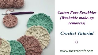 Crochet Face Scrubbies  Washable Makeup Remover Pads [upl. by Naor]