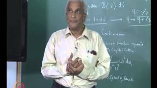 Mod01 Lec13 Debye Theory of Specific Heat Lattice Vibrations [upl. by Cammi]