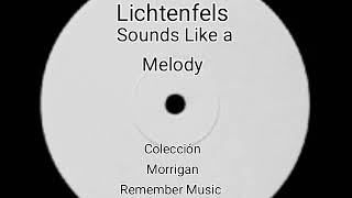 LichtenfelsSound Of a MelodyHD [upl. by Regni]