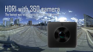 How to create an HDRI with your 360 camera [upl. by Nichola78]