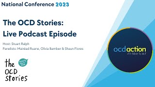 The OCD Stories A Live Podcast Episode OCD Action 2023 Conference [upl. by Yenal558]