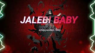 jalebi baby  tesher audio edit [upl. by Aicilihp13]