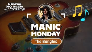 MANIC MONDAY Lyrics – The Bangles 1986 [upl. by Issiah]