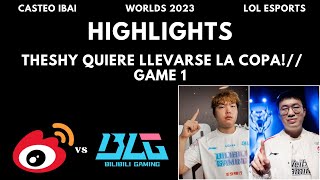 SEMIFINALES WEIBO VS BLG  WORLDS 2023  GAME 1 [upl. by Lemrahc]