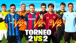 TORNEO SERIE A 2 VS 2 AD ELIMINAZIONE 🏆CHI SARÀ LA COPPIA PIÙ FORTE🔥👀 [upl. by Paulina]