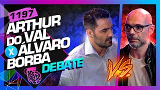 DEBATE ARTHUR DO VAL MBL X ÁLVARO BORBA METEORO  Inteligência Ltda Podcast 1197 [upl. by Eadwine764]