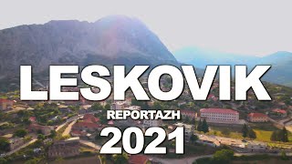 LESKOVIK ALBANIA  Qyteti i Leskovikut REPORTAZH 🇦🇱【4K】 [upl. by Paloma]