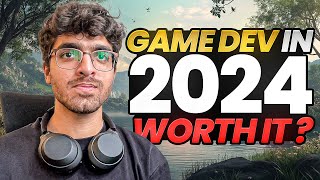 SHOULD YOU LEARN GAME DEVELOPMENT IN 2024  Scope of Game Development in PakistanIndia [upl. by Lilas]