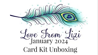 Love From Lizi January 24 Card Kit Unboxing [upl. by Suoirad722]