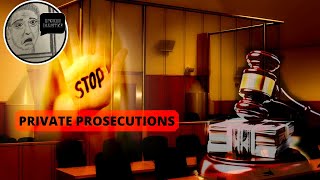 Private Prosecutions A Growing quotCottage Industryquot miscarriageofjustice privateprosecutions [upl. by Ahron]