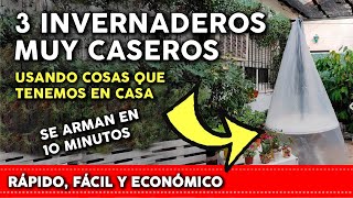 3 Invernaderos Caseros muy económicos  se construyen en 10 minutos huertodecero Ep 37 [upl. by Attayek]