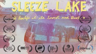 Sleeze Lake Vanlife at its Lowest amp Best  DOCUMENTARY Trailer 2020 [upl. by Ordisy]