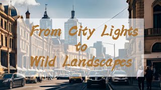 Adventure Through Australia From City Lights to Wild Landscapes [upl. by Okkin]