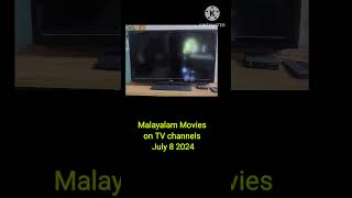 Malayalam films movies on TV channels July 8 2024 Asianet Surya ACV movies kairali Manorama [upl. by Brubaker806]