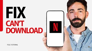 How To Fix Cant Download On Netflix App 2024 [upl. by Donelle837]