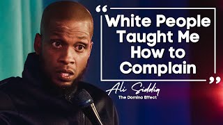 White People Taught Me How to Complain  Ali Siddiq Stand Up Comedy [upl. by Eamon]