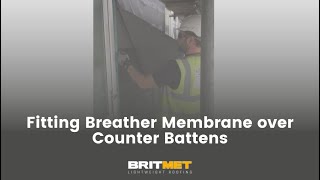 Britmet Lightweight Roofing Fitting Breather Membrane over Counter Battens [upl. by Edric]