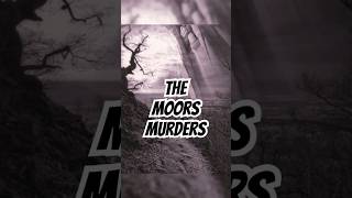 The Moors Murders [upl. by Inna]