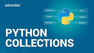 Python Collections Lists Tuples Sets amp Dictionaries  Python Tutorial  Python Training  Edureka [upl. by Namaj]