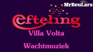 Efteling muziek  Villa Volta  Wachtmuziek binnen [upl. by Torbart101]