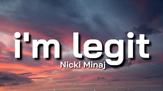 Nicki Minaj  Im Legit Lyrics quotAll them bitches my sons but whos the Daddyquot Tiktok Song [upl. by Map]