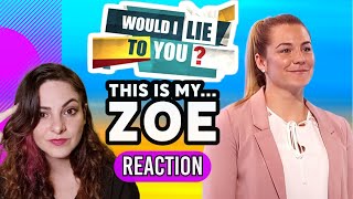 American Reacts  WOULD I LIE TO YOU❓  This Is My ZOE [upl. by Admama26]