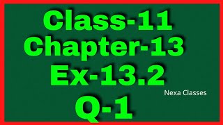 Ex132 Q1 Class 11  Limits and Derivatives  Math Q 1 Ex 132 Class 11  Class11 Ex 132 Q1 [upl. by Lilith]