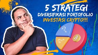 5 STRATEGI DIVERSIFIKASI PORTOFOLIO INVESTASI CRYPTO [upl. by Einafets467]