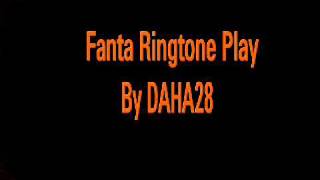 Fanta Ringtone Play [upl. by Albur757]