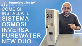 Come si installa il sistema osmosi inversa Purewater New DUO [upl. by Lady322]