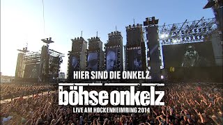 Böhse Onkelz  Hier sind die Onkelz Live am Hockenheimring 2014 [upl. by Marinna]