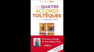 Les 4 Accords Tolthèques livre audio gratuit [upl. by Mahoney]