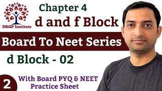 d and f Block  02  Chapter  4  Properties of d block  2  Board to Neet Series  Class 12 [upl. by Zorah123]