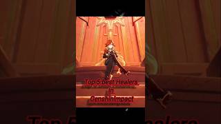 Top5 best healers in genshinimpact version 50 genshinimpact natlan shorts trending xianyun [upl. by Tolley]