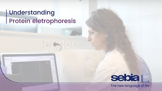 Understanding Protein Electrophoresis with Sebia amp AF3M [upl. by Gwendolyn]