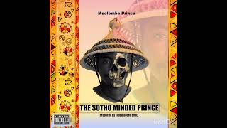 OTLA LEMALA 03 x Coldblooded beatsthe Sotho minded prince album [upl. by Cogen]