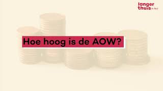 AOW alle informatie in 1 minuut [upl. by Oninotna]