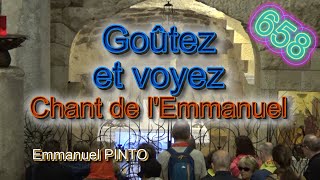 Goûtez et voyez  Chant de lEmmanuel  Instrumental avec paroles  N°658 [upl. by Miranda65]