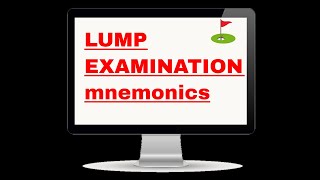 Lump examination mnemonics  exam tips  Med Tips [upl. by Drews391]