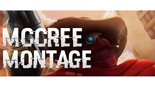 McCree Montage  Best McCree Plays  Overwatch MONTAGE [upl. by Aidul]