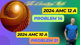 2024 AMC 10 A Problem 21 12 A Problem 14 [upl. by Manella653]