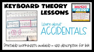 Accidentals Music Theory UNIT 3 LESSON 5 PRINTABLE worksheet amp assessment link in description [upl. by Bendicta]