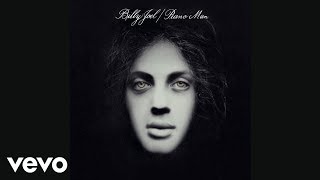 Billy Joel  Piano Man Audio [upl. by Jaymie]