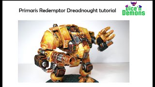 Primaris Redemptor Dreadnought painting tutorial [upl. by Boggers]