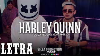 LETRA  Harley Quinn  Electrocorridos 2023 ⚡ Fuerza Regida amp Marshmello [upl. by Donahoe]