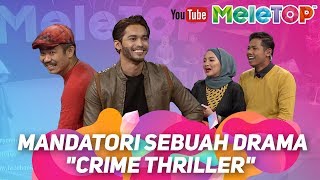 Mandatori sebuah drama quotCrime Thrillerquot  Alvin Wong amp Aeril Zafrel [upl. by Eidson264]