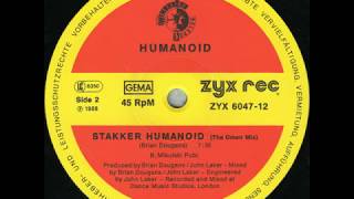 Humanoid  Stakker Humanoid Omen Mix 1988 [upl. by Amliw]