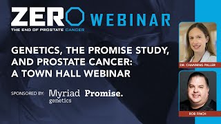 Genetics the PROMISE Registry amp Prostate Cancer A Town Hall [upl. by Dusa]