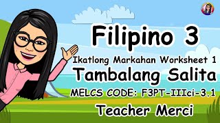 Filipino 3 Q3 Worksheet 1  Tambalang Salita F3PTIIIci31 [upl. by Ainafetse595]