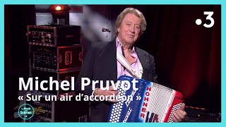 Michel Pruvot  Sur un Air daccordéon [upl. by Omlesna]